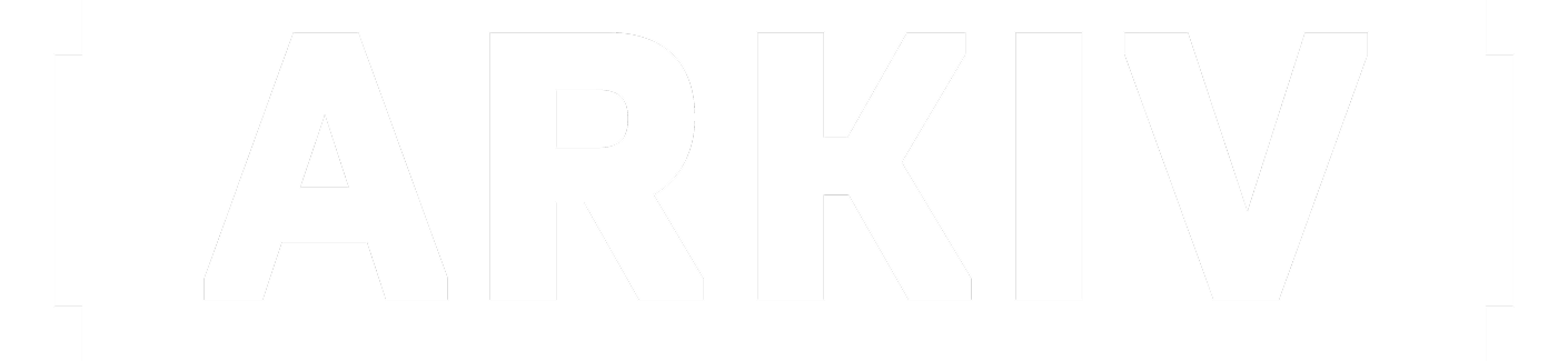ARKIV ARKIV